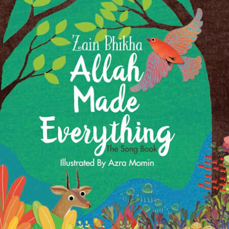 Allah Made Everything