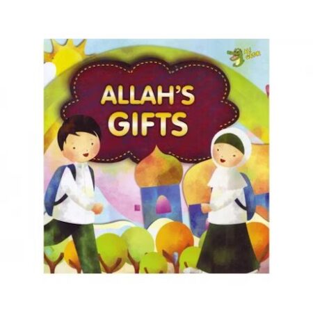 Allah’s Gifts