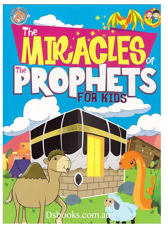 The Miracles Of The Prophets For Kids