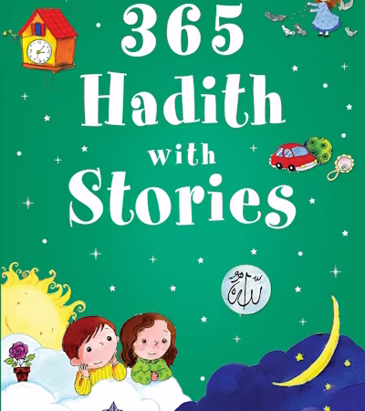 365 Hadith With Stories