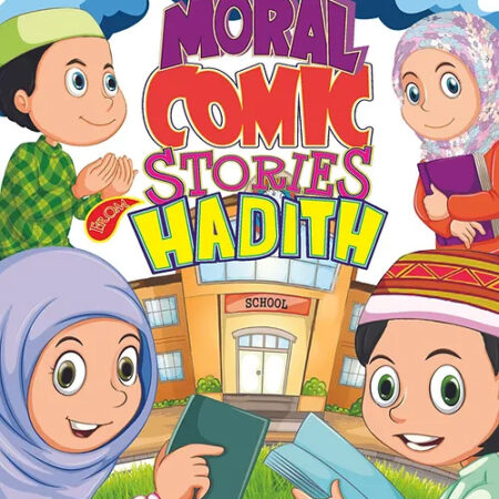 Moral Stories From Hadith